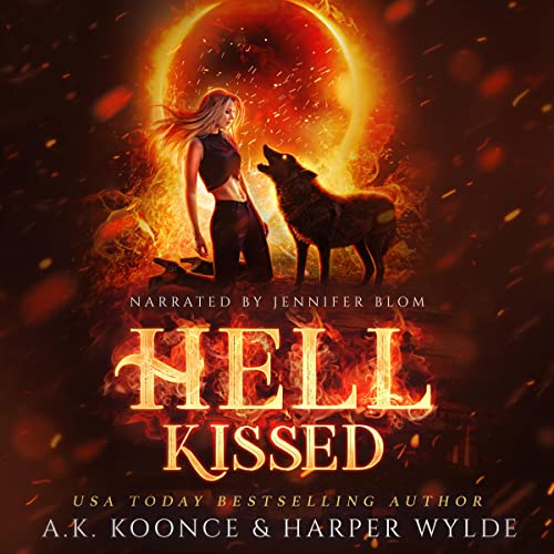 Cover of Hell Kissed: A Rejected Mates Romance