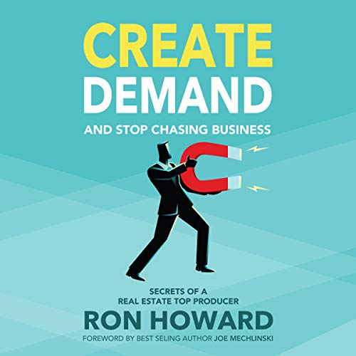Cover of Create Demand and Stop Chasing Business