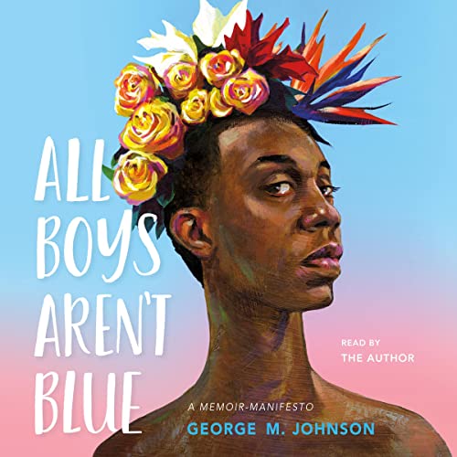 Cover of All Boys Aren't Blue
