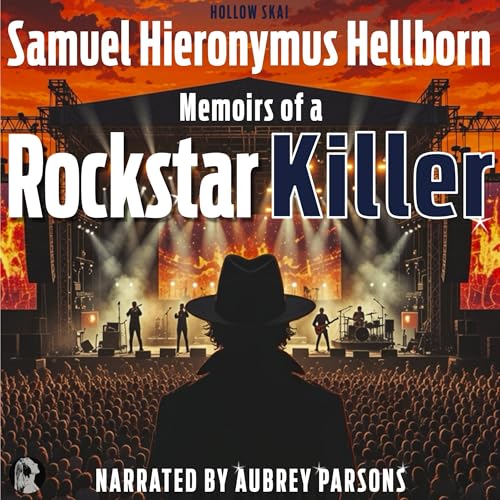 Cover of Samuel Hieronymus Hellborn - Memoirs Of A Rockstar-Killer