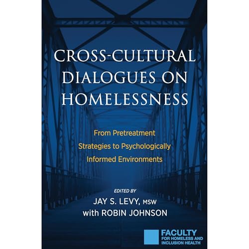 Cover of Cross-Cultural Dialogues on Homelessness