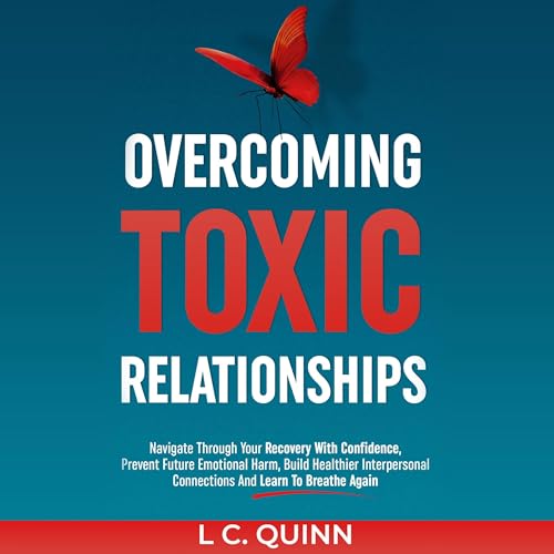 Cover of Overcoming Toxic Relationships