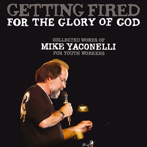 Cover of Getting Fired for the Glory of God