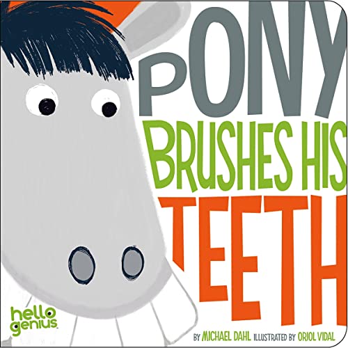 Cover of Pony Brushes His Teeth