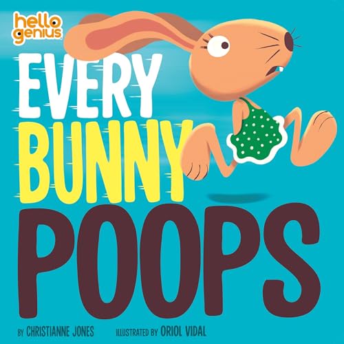 Cover of Every Bunny Poops