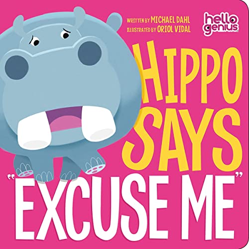 Cover of Hippo Says "Excuse Me"