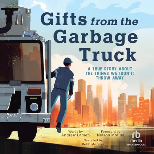 Cover of Gifts from the Garbage Truck