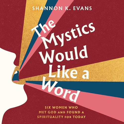Cover of The Mystics Would Like a Word