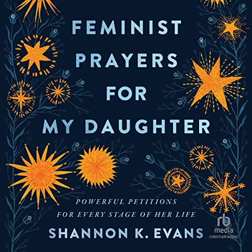 Cover of Feminist Prayers for My Daughter