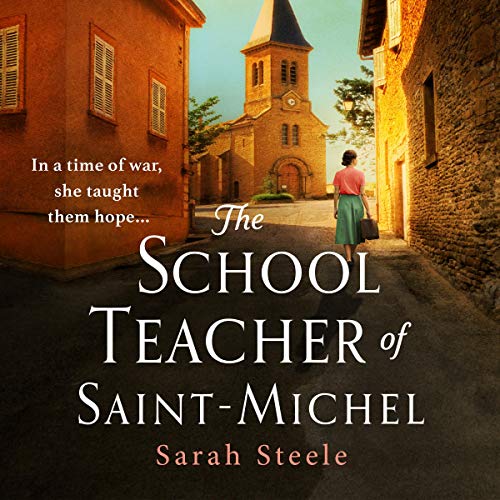 Cover of The Schoolteacher of Saint-Michel