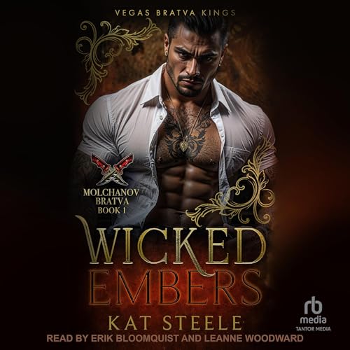 Cover of Wicked Embers: Molchanov Bratva