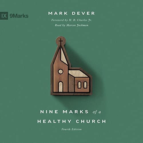 Cover of Nine Marks of a Healthy Church (4th edition)