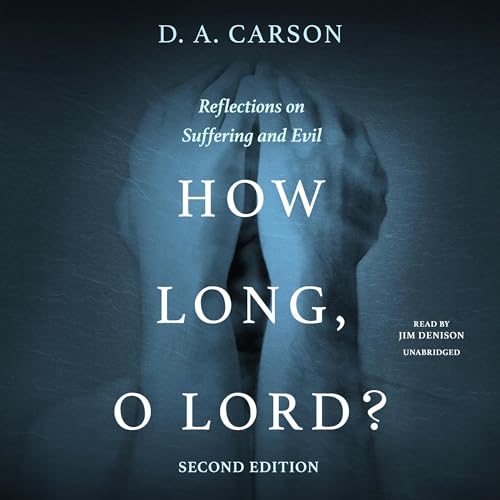 Cover of How Long, O Lord? Second Edition