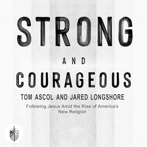 Cover of Strong and Courageous