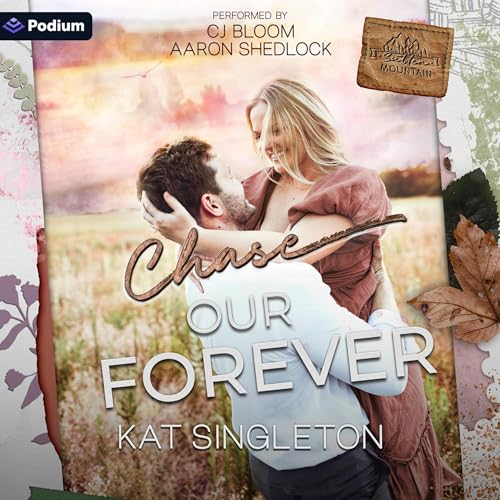 Cover of Chase Our Forever