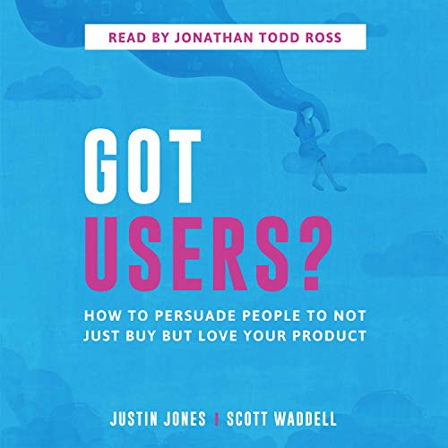 Cover of Got Users?