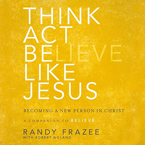 Cover of Think, Act, Be Like Jesus