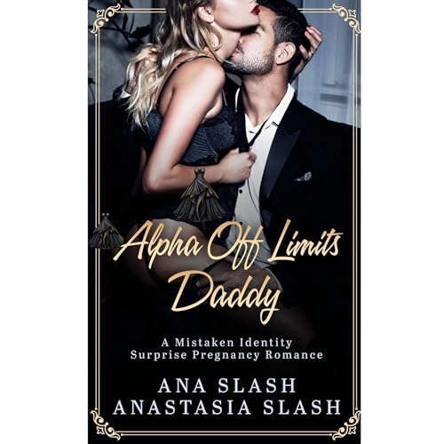 Cover of Alpha Off Limits Daddy