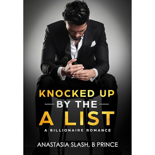 Cover of Knocked Up By The A List