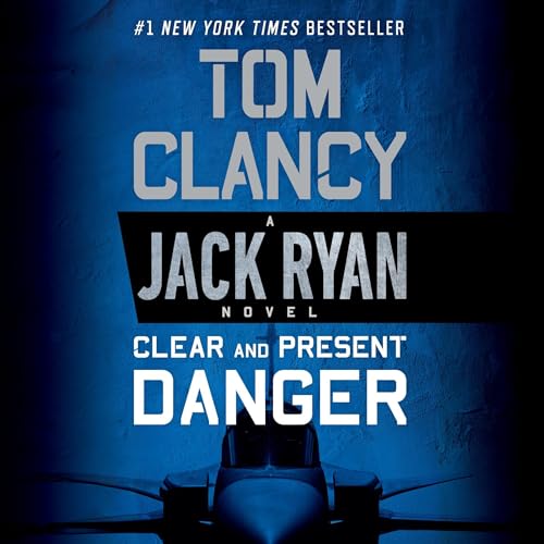 Cover of Clear and Present Danger