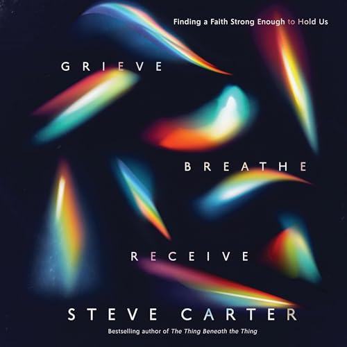 Cover of Grieve, Breathe, Receive