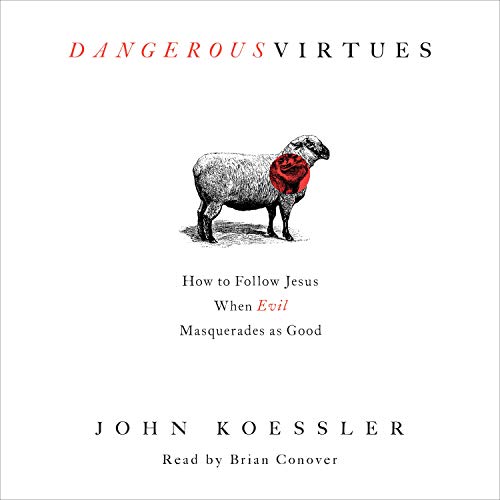 Cover of Dangerous Virtues