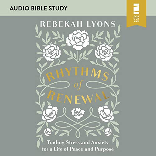 Cover of Rhythms of Renewal: Audio Bible Studies