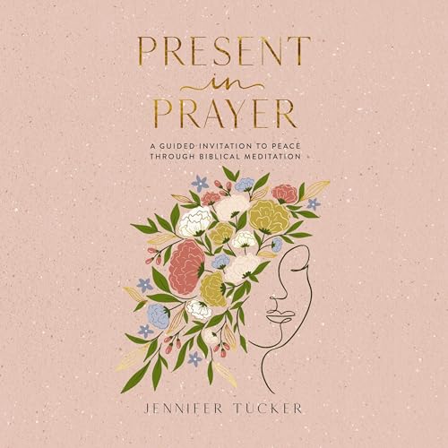 Cover of Present in Prayer