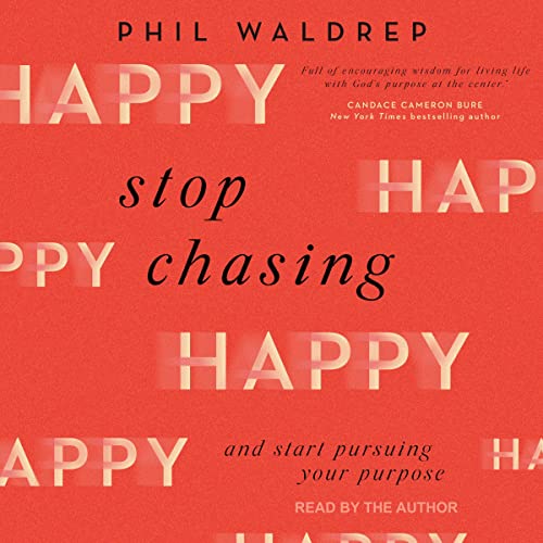 Cover of Stop Chasing Happy