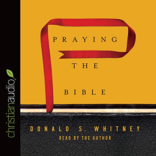 Cover of Praying the Bible