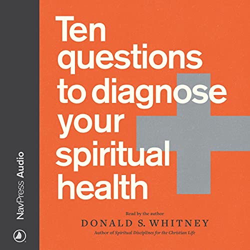 Cover of Ten Questions to Diagnose Your Spiritual Health