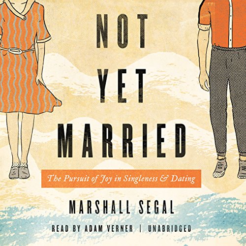 Cover of Not Yet Married