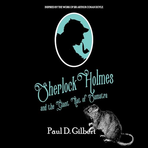 Cover of Sherlock Holmes and the Giant Rat of Sumatra