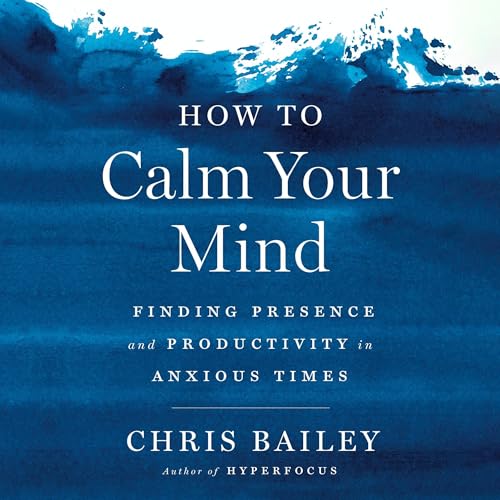 Cover of How to Calm Your Mind
