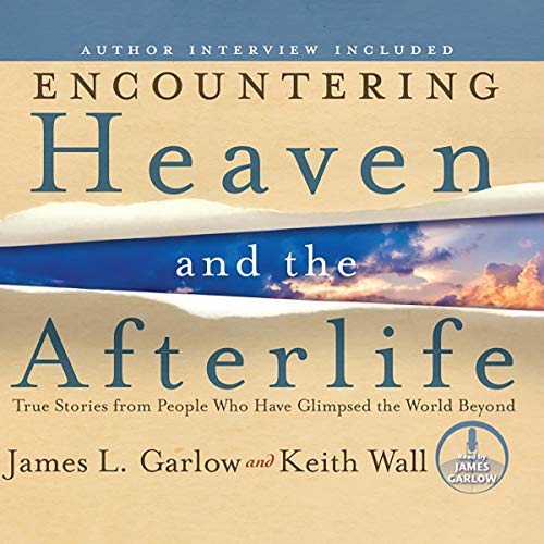 Cover of Encountering Heaven and the Afterlife