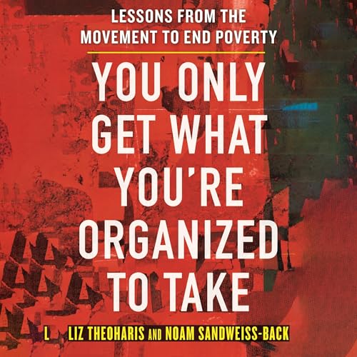 Cover of You Only Get What You're Organized to Take