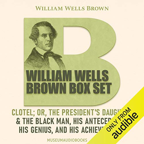 Cover of William Wells Brown Box Set