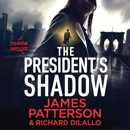 Cover of The President's Shadow