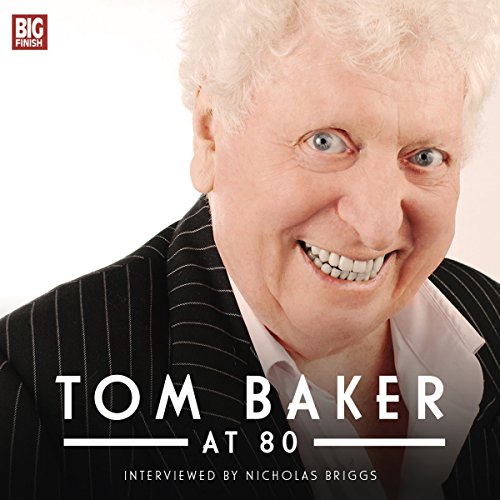 Cover of Tom Baker at 80