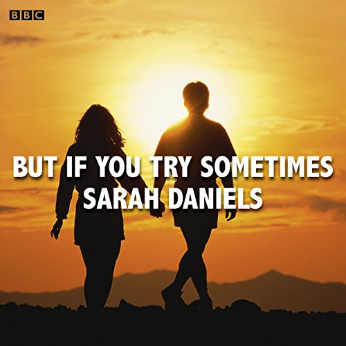 Cover of But If You Try Sometimes