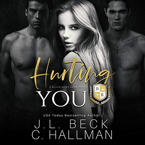 Cover of Hurting You: A Dark College Bully Romance