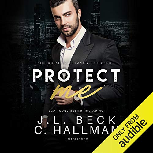 Cover of Protect Me: A Mafia Romance