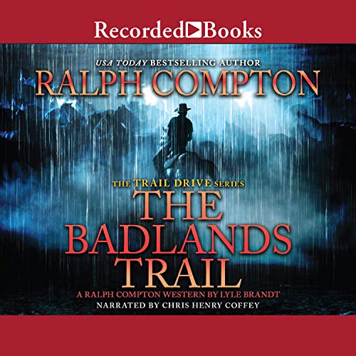 Cover of Ralph Compton the Badlands Trail
