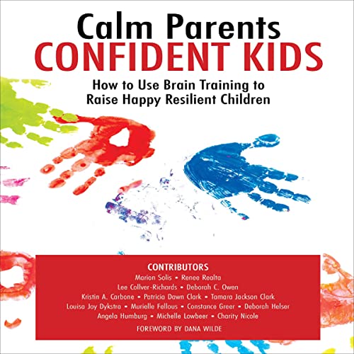 Cover of Calm Parents Confident Kids