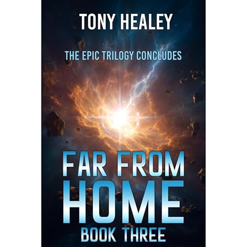 Cover of Far From Home: Book Three