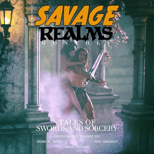 Cover of Savage Realms Monthly: October 2023