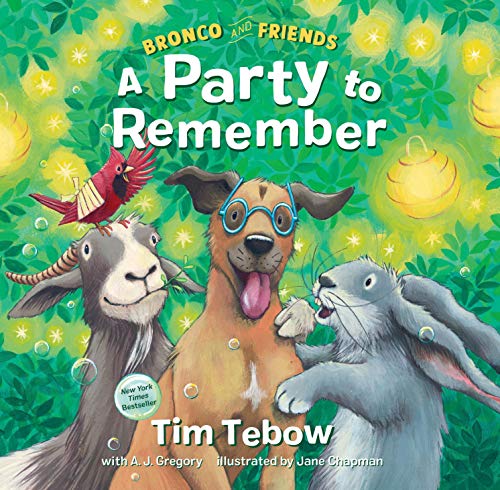 Cover of Bronco and Friends: A Party to Remember