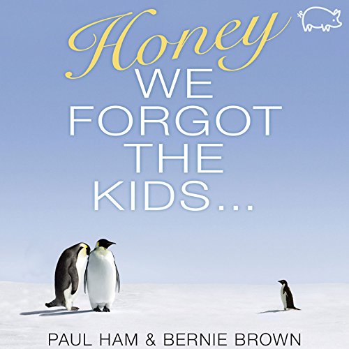 Cover of Honey, We Forgot the Kids