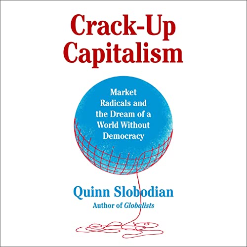 Cover of Crack-Up Capitalism