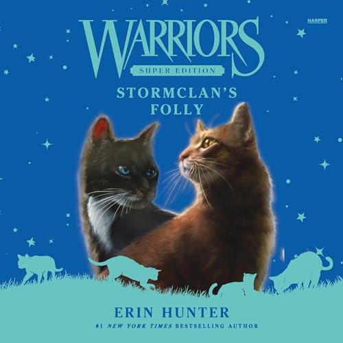 Cover of Warriors Super Edition: StormClan's Folly